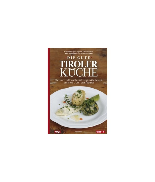 Die gute Tiroler Küche