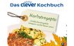 Das große clever® Herbst-Rezeptbuch
