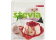 Stevia – die zuckersüße Alternative