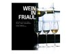 Wein in Friaul: Vom Collio bis zur Adria