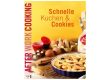 Schnelle Kuchen & Cookies