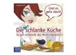 Die schlanke Küche