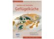 Leichte und herzhafte Geflügelküche