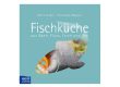 FISCHKÜCHE von Wagner/Huber