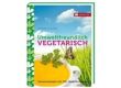 Umweltfreundlich vegetarisch