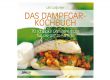 Dampfgar-Kochbuch