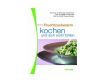 Fruchtzuckerarm kochen