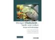 Weniger Cholesterin - mehr vom Leben