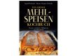 Das große Mehlspeisenkochbuch