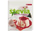 Stevia – die zuckersüße Alternative