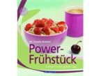 Power-Frühstück