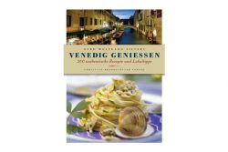 Buchtipp Venedig genießen