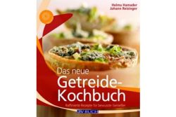 Buchtipp Das neue Getreide-Kochbuch