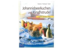 Buchtipp Johannisbeerkuchen und Kirschstrudel
