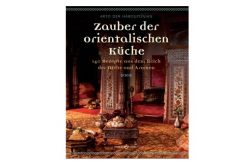 Buchtipp Zauber der orientalischen Küche