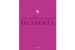 Buchtipp Das große Buch der Desserts