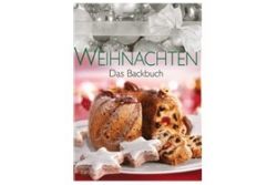 Buchtipp Weihnachten - Das Backbuch