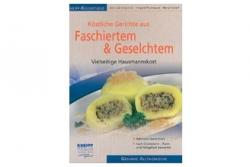 Buchtipp Köstliche Gerichte aus Faschiertem & Geselchtem