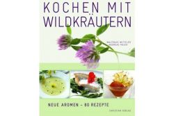 Buchtipp Kochen mit Wildkräutern