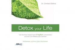 Buchtipp Detox your life Buchtipp Detox your life