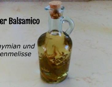 Aromatisierte Essige und Öle Aromatisierte Essige und Öle