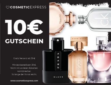 10 € Gutschein - CosmeticExpress Online Parfümerie 10 € Gutschein - CosmeticExpress Online Parfümerie