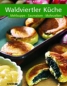 Waldviertler Küche