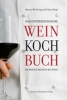 Das österreichische Wein Kochbuch