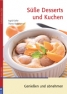 Süße Desserts und Kuchen