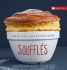 Soufflés Soufflés