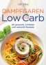 Dampfgaren - Low Carb Dampfgaren - Low Carb
