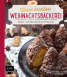 Meine kreative Weihnachtsbäckerei Meine kreative Weihnachtsbäckerei