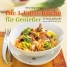 Die 1-Euro-Küche für Genießer 