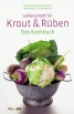 Leidenschaft für Kraut und Rüben Leidenschaft für Kraut und Rüben