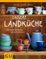 Unsere Landküche Unsere Landküche