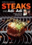 Steaks mit Adi & Adi Steaks mit Adi & Adi