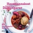 Hausmannskost aus dem Dampfgarer Hausmannskost aus dem Dampfgarer