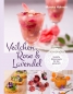 Veilchen, Rose & Lavendel Veilchen, Rose & Lavendel