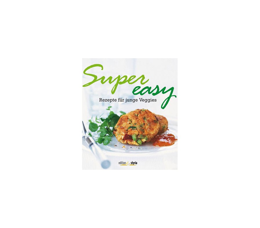 Gewinnen Sie das Buch "Super easy - Rezepte für junge Veggies"