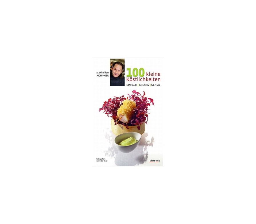 Gewinnen Sie das Buch "100 kleine Köstlichkeiten"