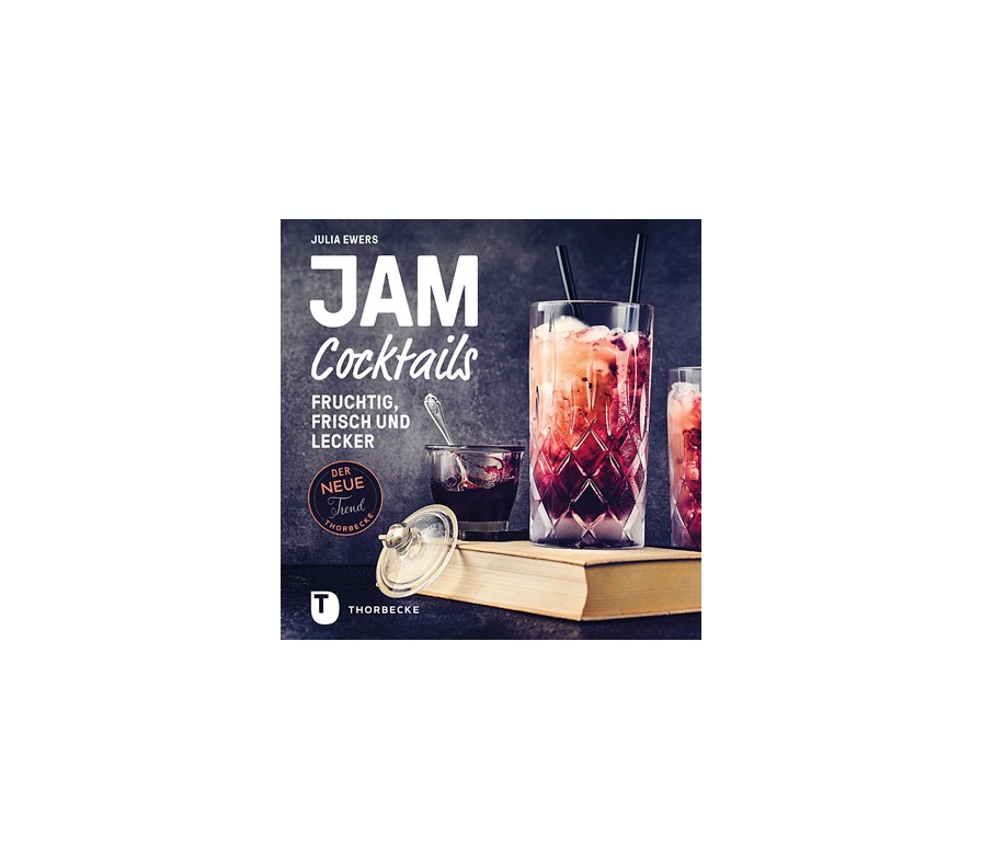 Gewinnen Sie das Buch "Jam Cocktails"