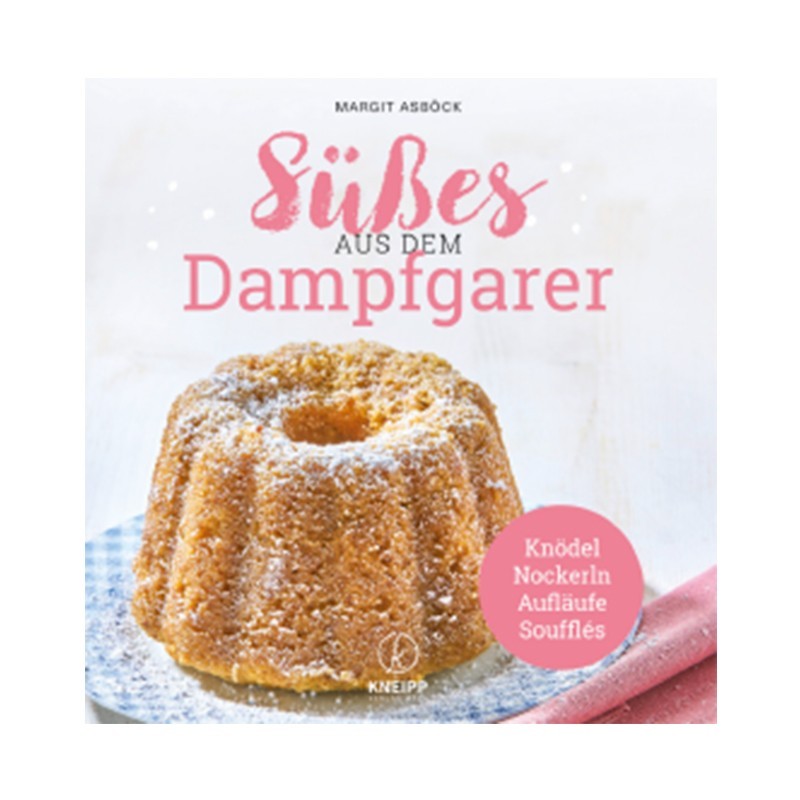 Süßes aus dem Dampfgarer