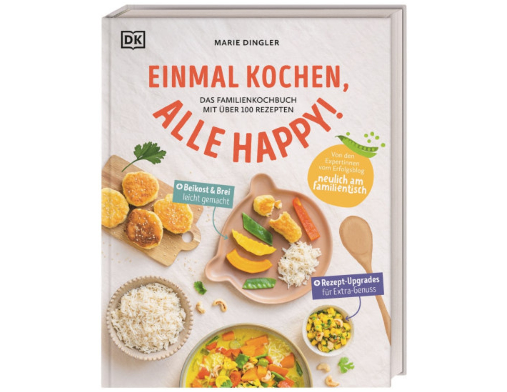 Kochbuch: "Einmal kochen, alle happy!"