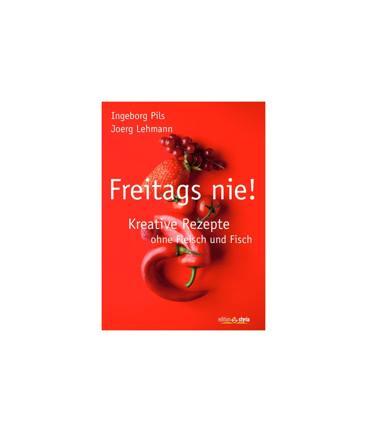 Freitags nie!