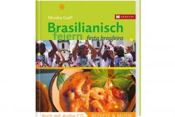 Brasilianisch feiern
