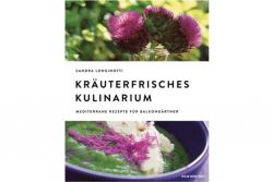 Kräuterfrisches Kulinarium / Verlag Anton Pustet