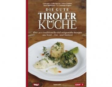Die gute Tiroler Küche