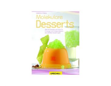 Molekulare Desserts