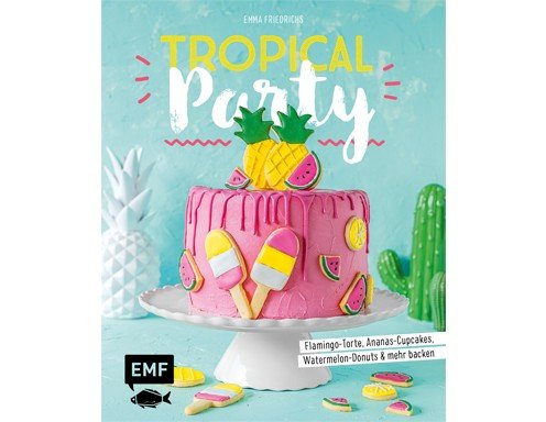 Tropical Party Buchempfehlung