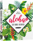 Aloha - Das Hawaii Kochbuch